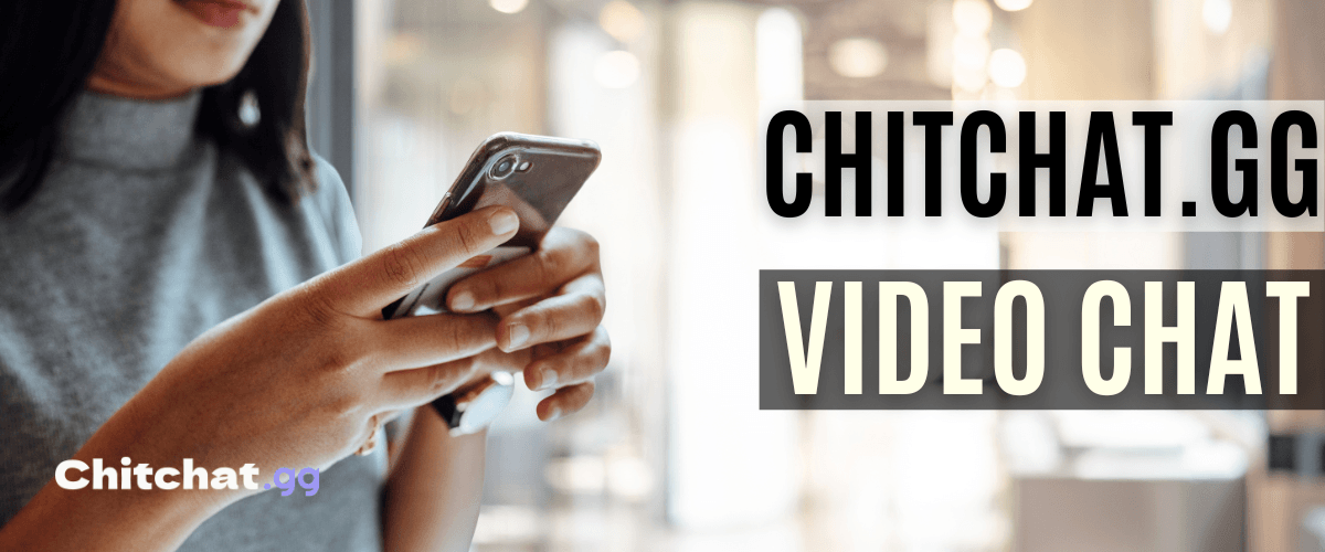 Chitchat.gg: The Best Omegle Alternative for Random Video Chats