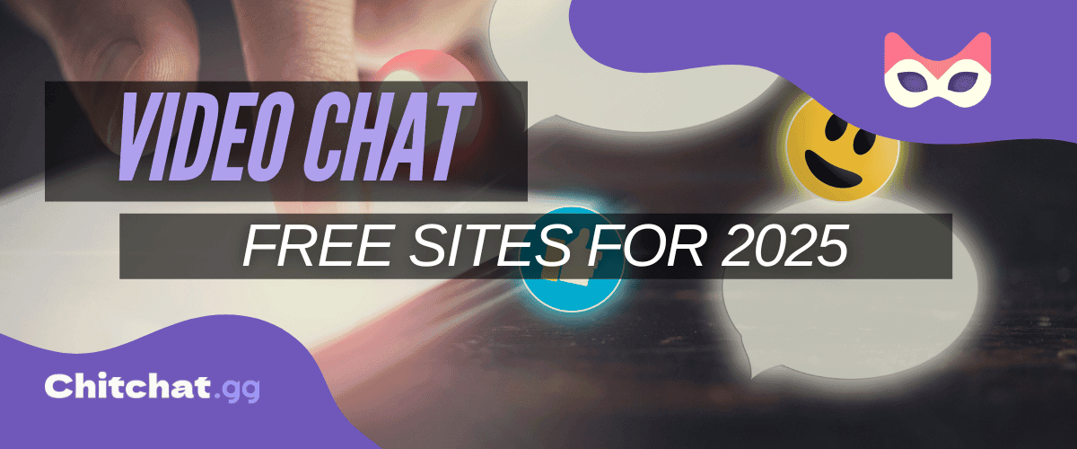 Free 1-on-1 Video Chat Sites That Actually Work in 2025